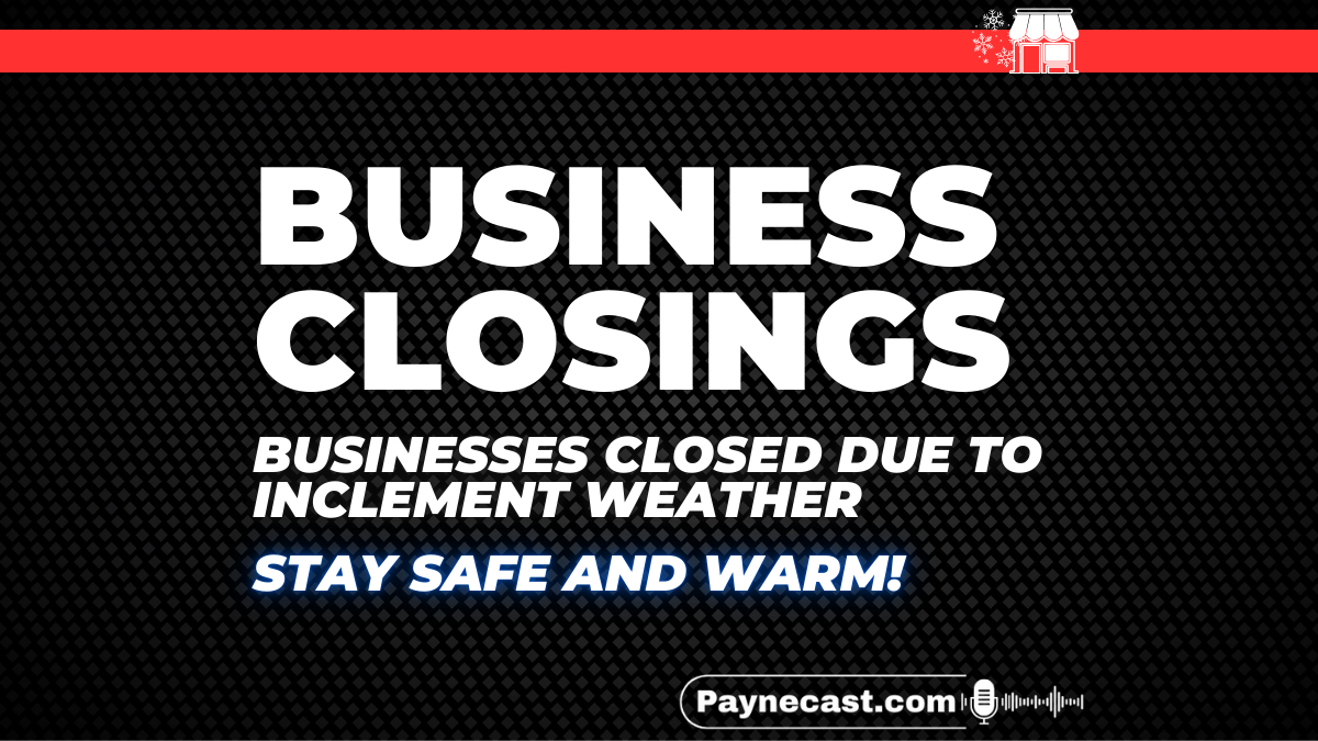 Business Closings and Weather Updates for Northeast Texas and Southeast Oklahoma