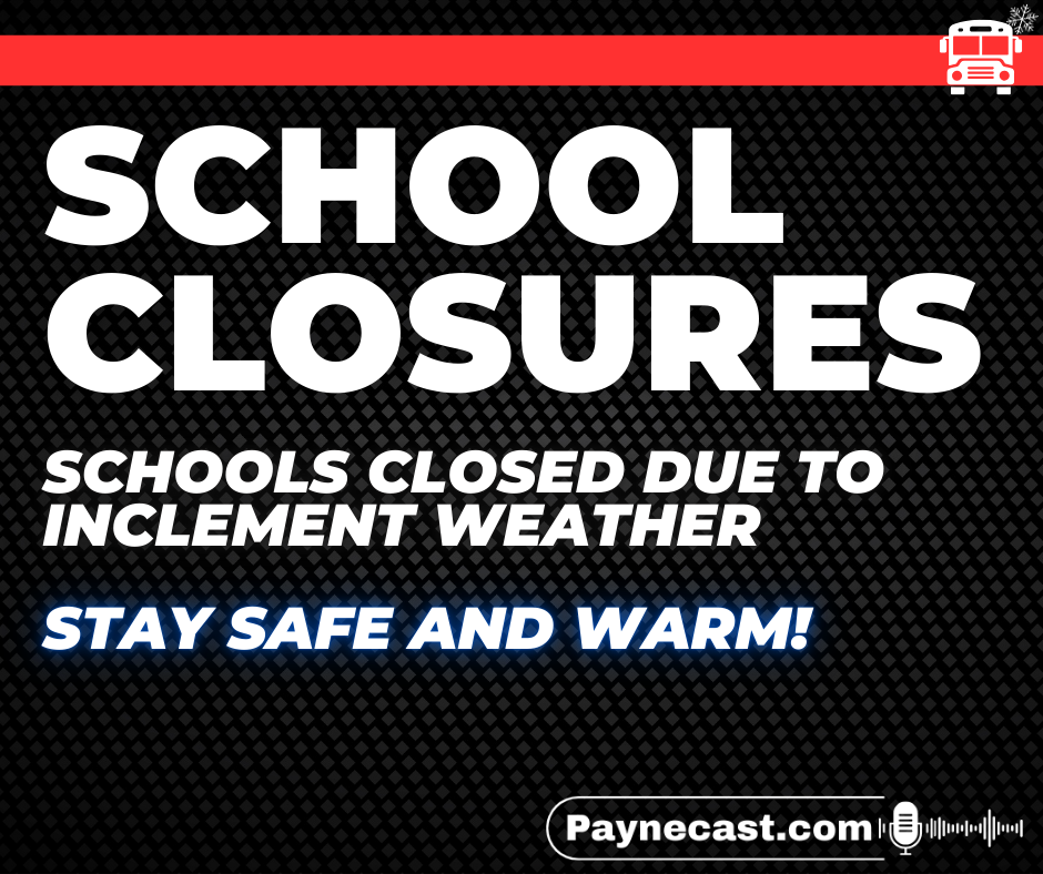 School Closings for Northeast Texas and Southeast Oklahoma